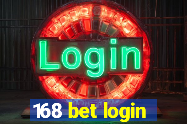 168 bet login